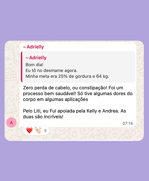 Mensagem na comunidade da Liti em que uma cliente conta como foi o processo até o desmame e agradece a equipe que a acompanhou